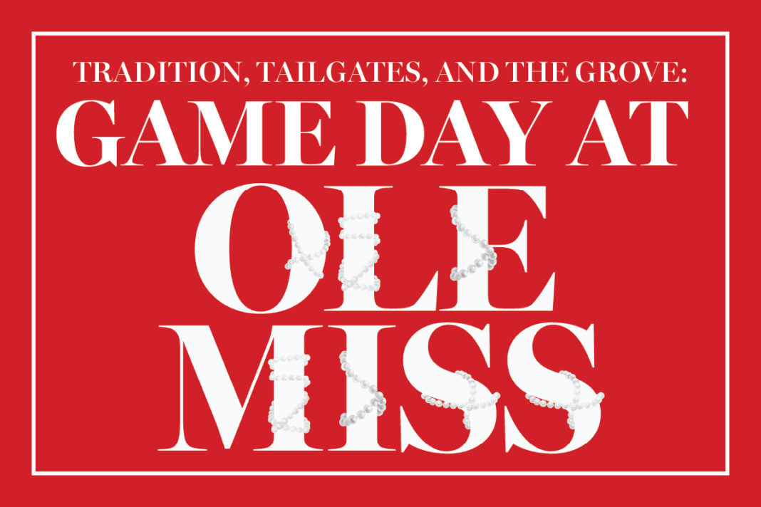 Game Day at Ole Miss